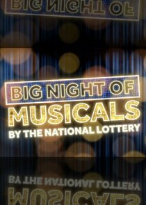 Big Night of Musicals by the National Lottery