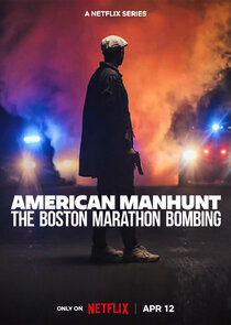 American Manhunt: The Boston Marathon Bombing poszter