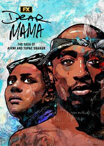 Dear Mama: The Saga of Afeni and Tupac Shakur poszter