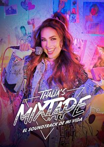 Thalia's Mixtape: El Soundtrack de Mi Vida