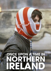 Once Upon a Time in Northern Ireland