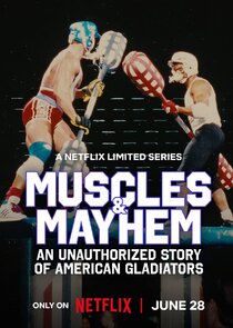 Muscles & Mayhem: An Unauthorized Story of American Gladiators poszter