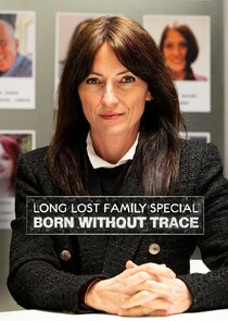 Long Lost Family: Born Without Trace