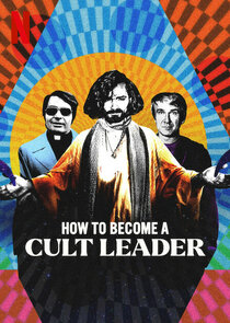 How to Become a Cult Leader poszter
