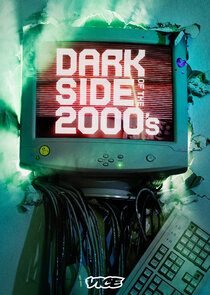 Dark Side of the 2000's