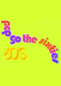 Pop Go the Sixties