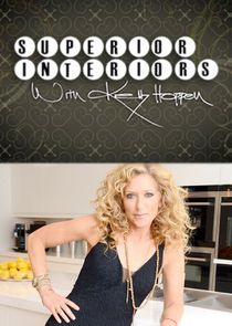 Superior Interiors with Kelly Hoppen