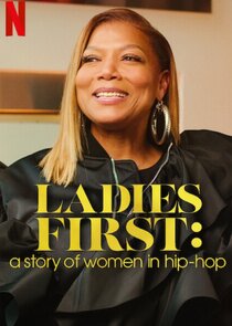 Ladies First: A Story of Women in Hip-Hop poszter
