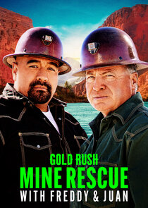 Gold Rush: Mine Rescue with Freddy & Juan poszter