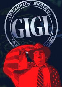 Gigi: Almost American