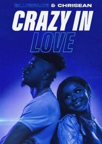 Blueface & Chrisean: Crazy in Love
