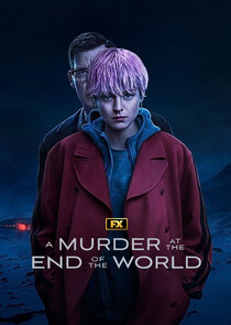 A Murder at the End of the World Poster