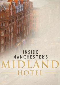 Inside Manchester's Midland Hotel