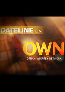 Dateline on OWN