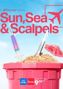 Sun, Sea and Scalpels