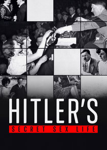 Hitler's Secret Sex Life poszter