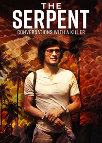 The Serpent: Conversations with a Killer