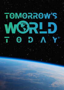 Tomorrow's World Today