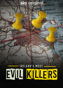 Ireland's Most Evil Killers