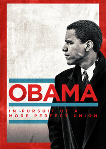 Obama: In Pursuit of a More Perfect Union poszter