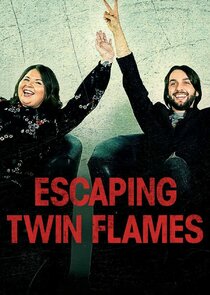 Escaping Twin Flames poszter