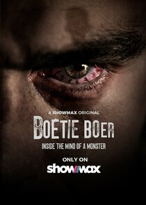 Boetie Boer: Inside the Mind of a Killer