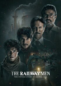 The Railway Men: The Untold Story of Bhopal 1984 poszter