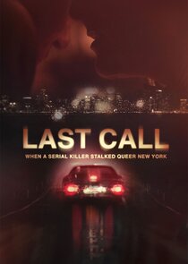 Last Call: When a Serial Killer Stalked Queer New York poszter