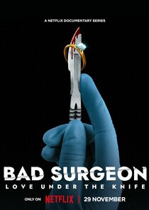 Bad Surgeon: Love Under the Knife poszter