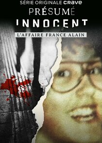 Présumé innocent: l'affaire France Alain