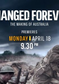 Changed Forever: The Making of Australia