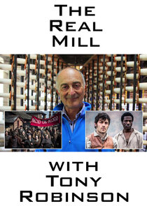 The Real Mill with Tony Robinson