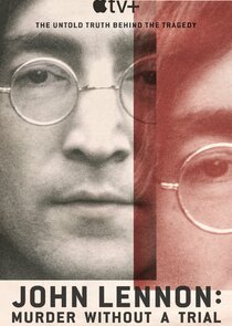 John Lennon: Murder Without a Trial poszter