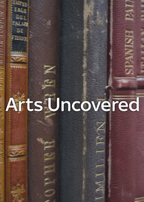 Arts Uncovered — кадр