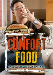 Comfort Food With Spencer Watts