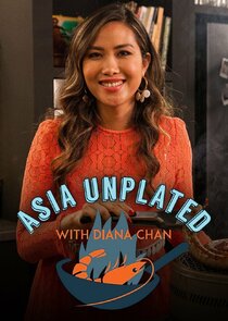 Asia Unplated with Diana Chan