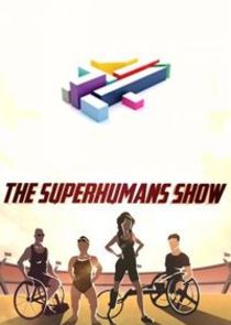 The Superhumans Show