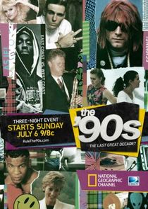 The '90s: The Last Great Decade