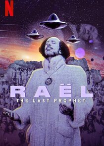 Raël: The Last Prophet poszter