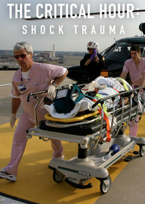 The Critical Hour: Shock Trauma