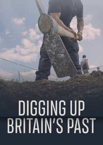 Digging Up Britain's Past