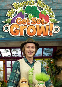 Mr Bloom's Nursery: Get Set, Grow!