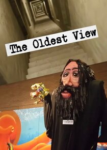 The Oldest View