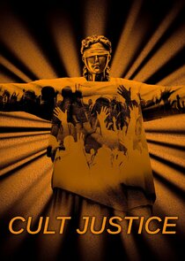 Cult Justice