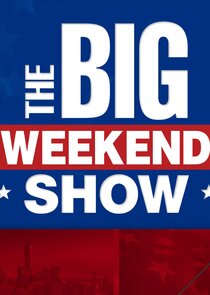 The Big Weekend Show — кадр