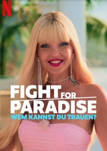 Fight for Paradise: Wem kannst Du trauen? poszter