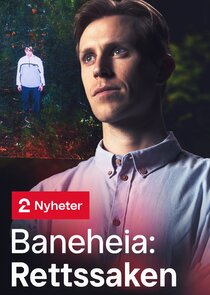 Baneheia: Rettssaken