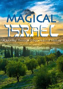 Magical Israel: A Journey Through 5000 Years