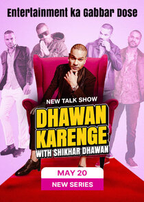 Dhawan Karenge with Shikhar Dhawan