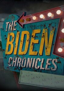 The Biden Chronicles
